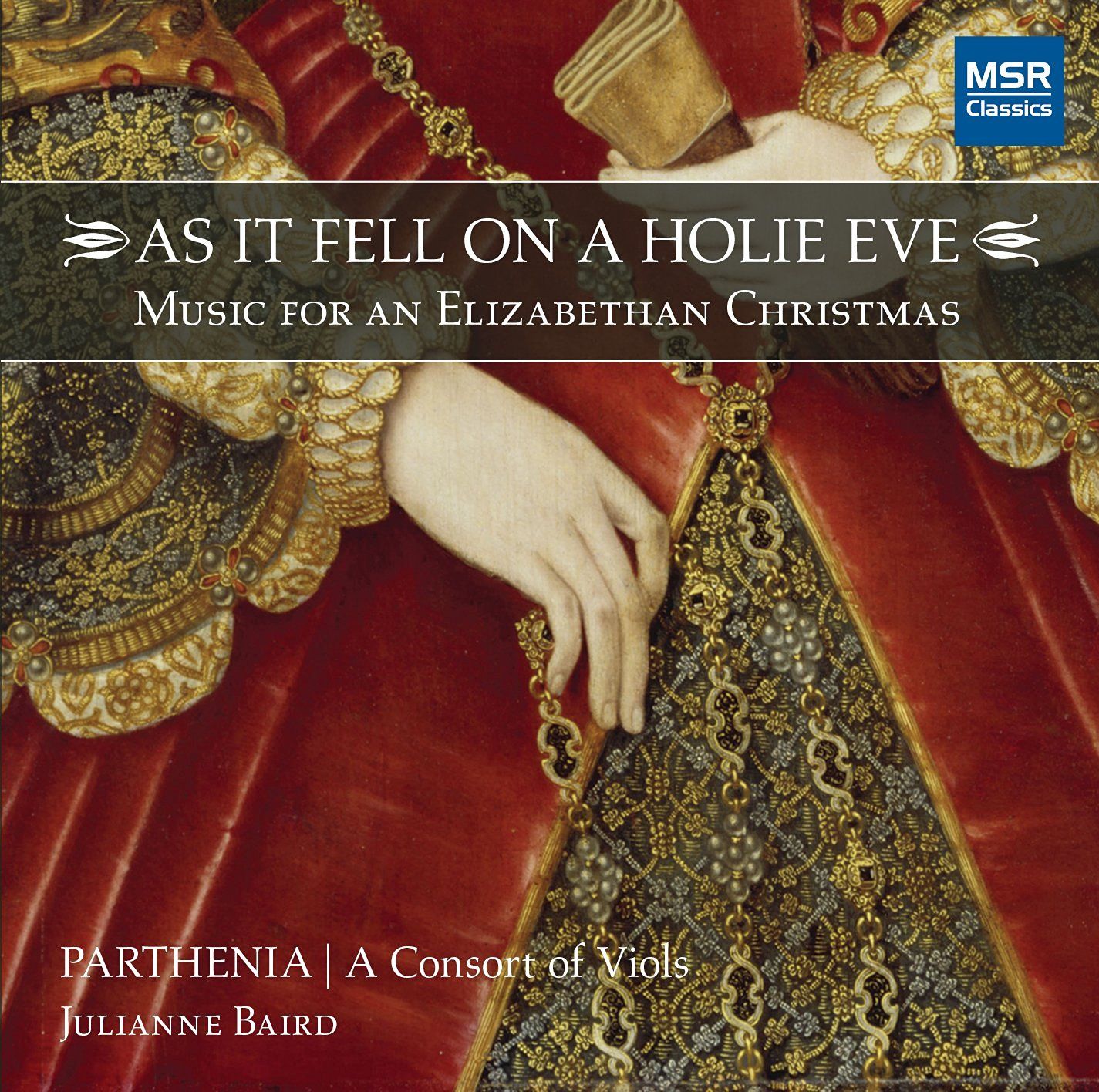 Parthenia - AS IT FELL ON A HOLIE EVE - Music for an Elizabethan Christmas